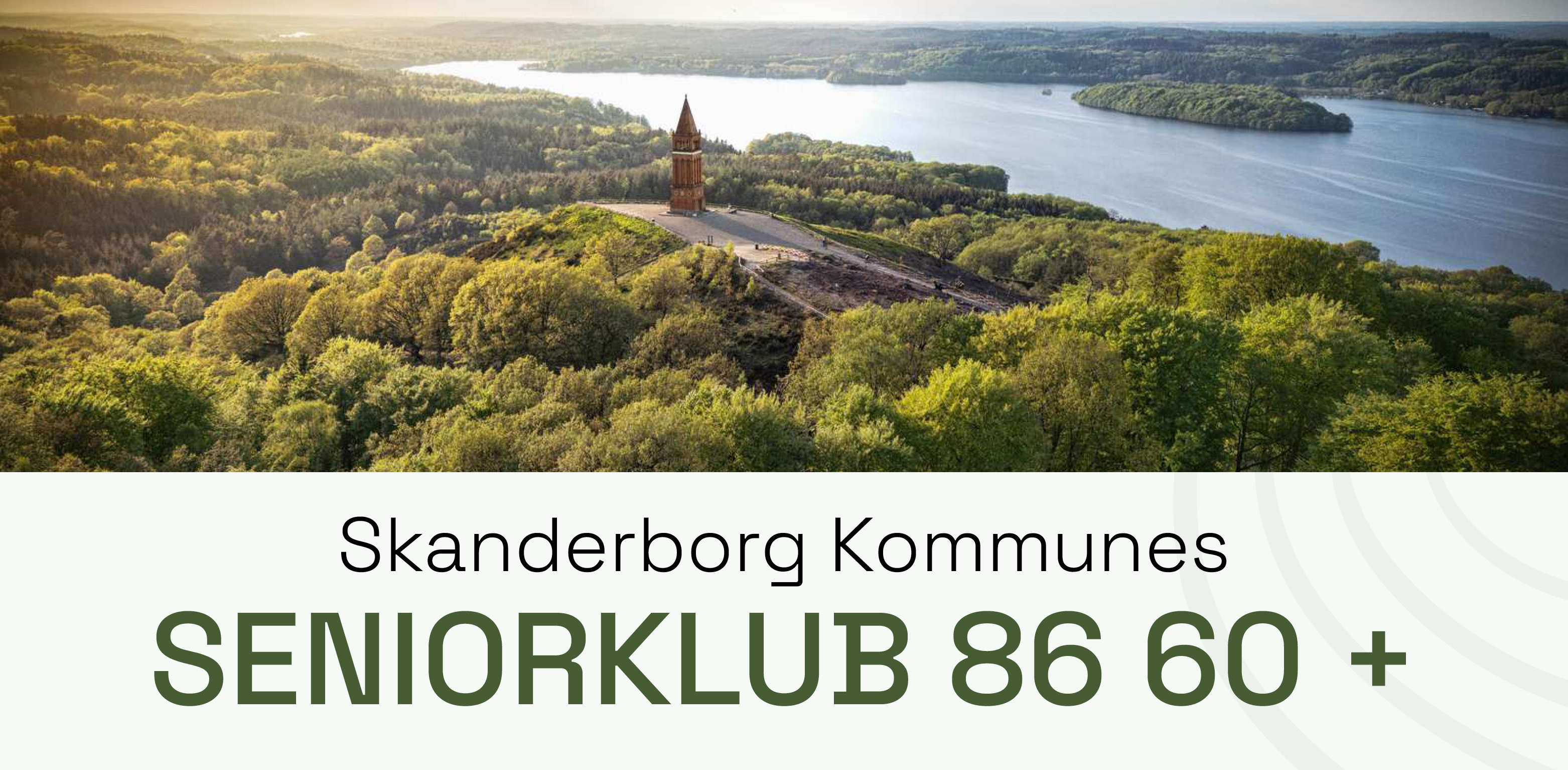 Luftfoto af Himmelbjerget med teksten Skanderborg Kommunes Seniorklub 86 60+